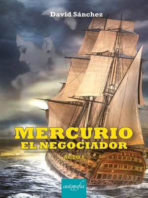cover image of Mercurio El Negociador--Acto I